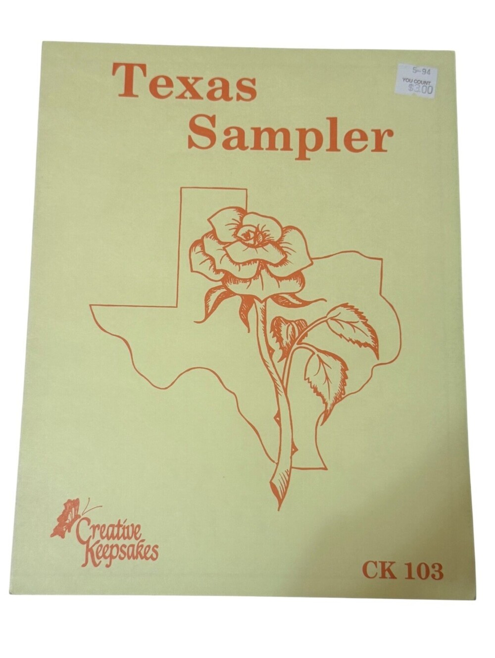 Crossstitch Needlepoint Brochure Creative Keepsakes Texas Sampler Pattern CK 103